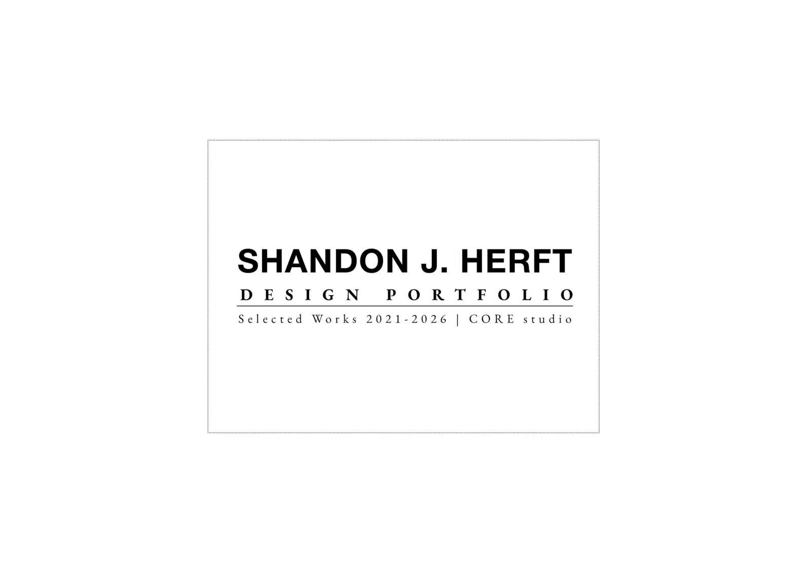 Shandon J. Herft Design Portfolio cover